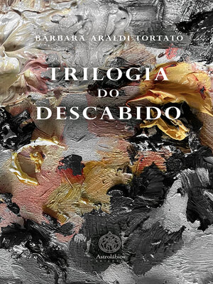 cover image of Trilogia do descabido